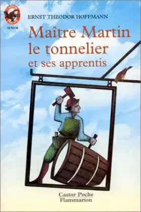 Couverture du produit · Maître Martin le tonnelier