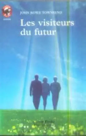 Couverture du produit · Les visiteurs du futur