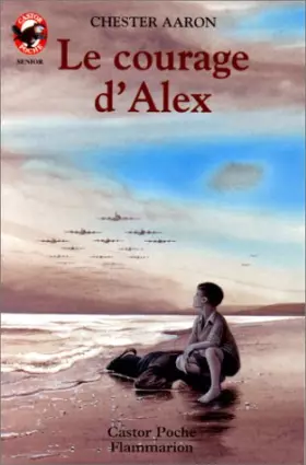 Couverture du produit · Le Courage d'Alex