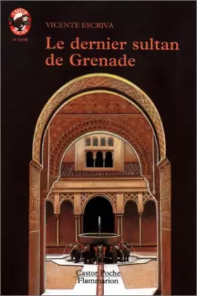 Couverture du produit · Le dernier sultan de Grenade