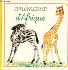 Couverture du produit · Animaux d'afrique - kersti chaplet