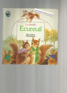 Couverture du produit · La famille ecureuil
