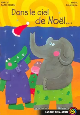 Couverture du produit · Dans le ciel de Noël...