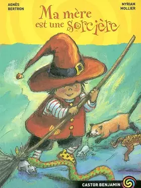Couverture du produit · Ma mère est une sorcière
