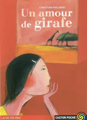 Couverture du produit · Un amour de girafe