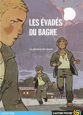 Couverture du produit · Les Évadés du bagne