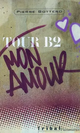 Couverture du produit · Tour B2 mon amour