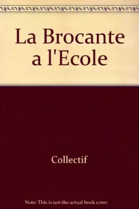 Couverture du produit · La brocante à l'école