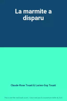 Couverture du produit · La marmite a disparu