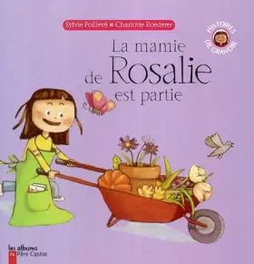 Couverture du produit · La mamie de Rosalie est partie