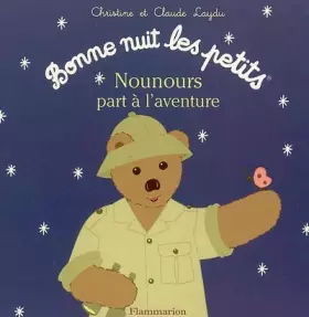 Couverture du produit · Nounours part à l'aventure