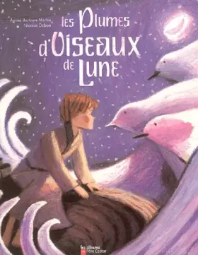 Couverture du produit · Les Plumes d'Oiseau de Lune