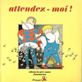 Couverture du produit · Attendez-moi !