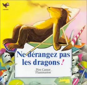 Couverture du produit · Ne derangez pas les dragons!