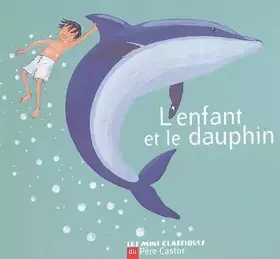 Couverture du produit · L'enfant et le dauphin