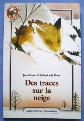 Couverture du produit · Des Traces sur la neige