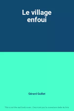 Couverture du produit · Le village enfoui