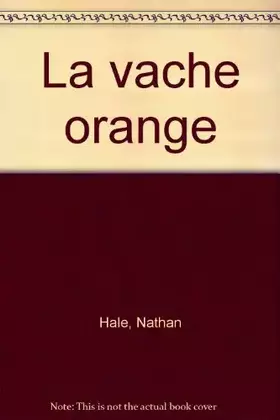 Couverture du produit · La vache orange