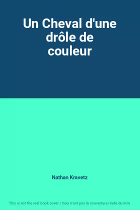 Couverture du produit · Un Cheval d'une drôle de couleur