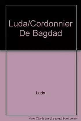Couverture du produit · Le cordonnier de Bagdad