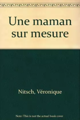 Couverture du produit · Une maman sur mesure