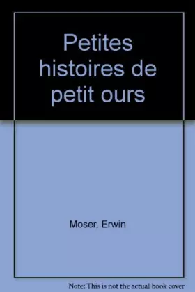 Couverture du produit · Petites histoires de Petit Ours