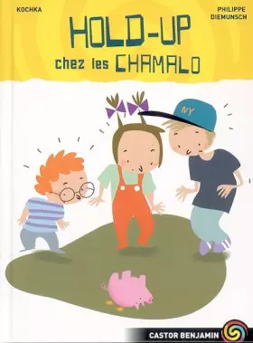 Couverture du produit · Hold-up chez les Chamalo
