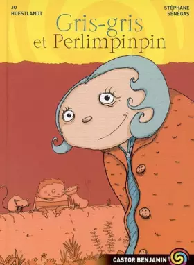 Couverture du produit · Gris-Gris et Perlimpinpin