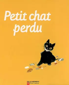 Couverture du produit · Petit chat perdu : Avec une peluche