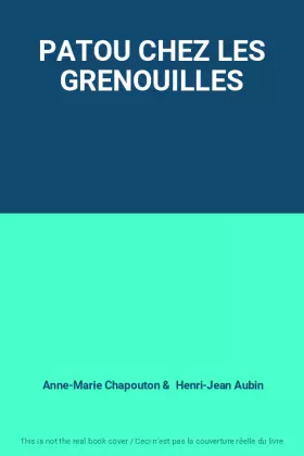Couverture du produit · PATOU CHEZ LES GRENOUILLES
