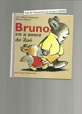 Couverture du produit · Bruno en a assez de Zoé