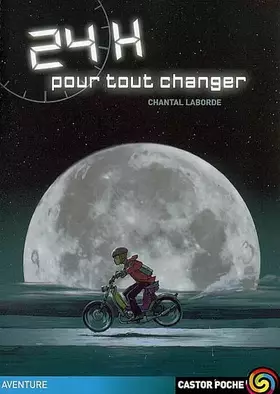 Couverture du produit · 24 heures pour tout changer