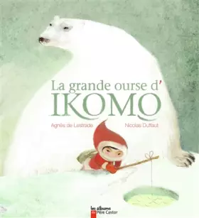 Couverture du produit · La grande ourse d'Ikomo