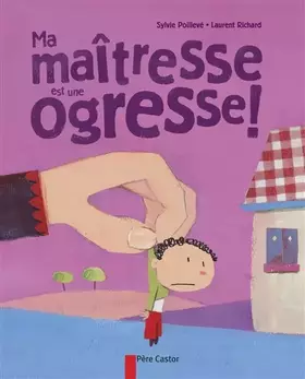 Couverture du produit · Ma maîtresse est une ogresse!