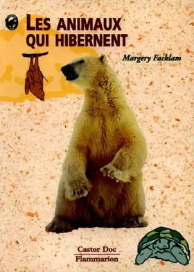 Couverture du produit · Les animaux qui hibernent
