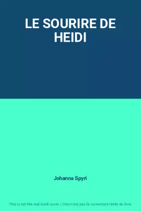 Couverture du produit · LE SOURIRE DE HEIDI