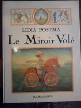 Couverture du produit · Le miroir volé