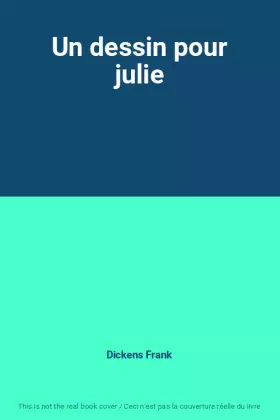 Couverture du produit · Un dessin pour julie