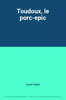 Couverture du produit · Toudoux, le porc-epic