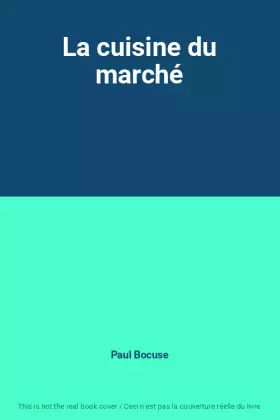 Couverture du produit · La cuisine du marché