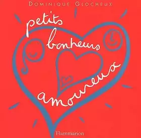 Couverture du produit · Petits bonheurs amoureux