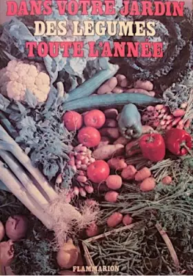 Couverture du produit · Dans Votre Jardin Legumes