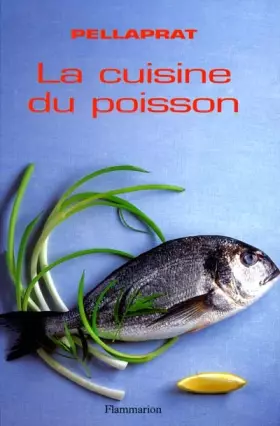Couverture du produit · La Cuisine du poisson