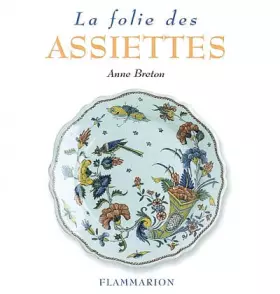 Couverture du produit · La Folie des assiettes