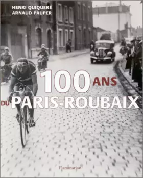 Couverture du produit · 100 ans du Paris-Roubaix