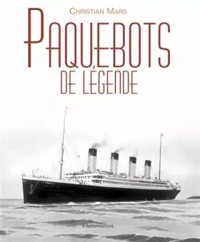 Couverture du produit · Paquebots de légende