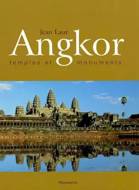 Couverture du produit · Angkor : Temples et monuments
