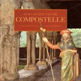 Couverture du produit · Sur les Routes de Compostelle