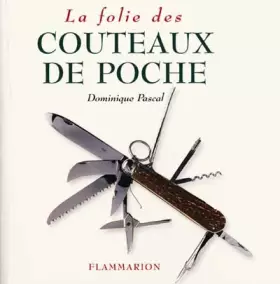 Couverture du produit · La Folie des couteaux de poche