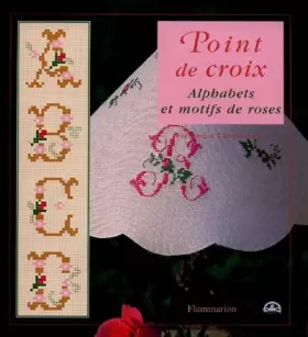 Couverture du produit · Alphabets et motifs de roses